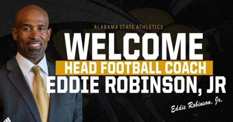 Alabama State tabs Eddie Robinson, Jr., as next head football coach |  Archive 