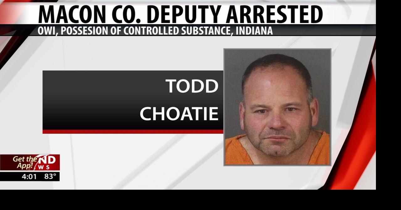 Macon Co. sheriff's deputy arrested in Indiana for OWI, possession