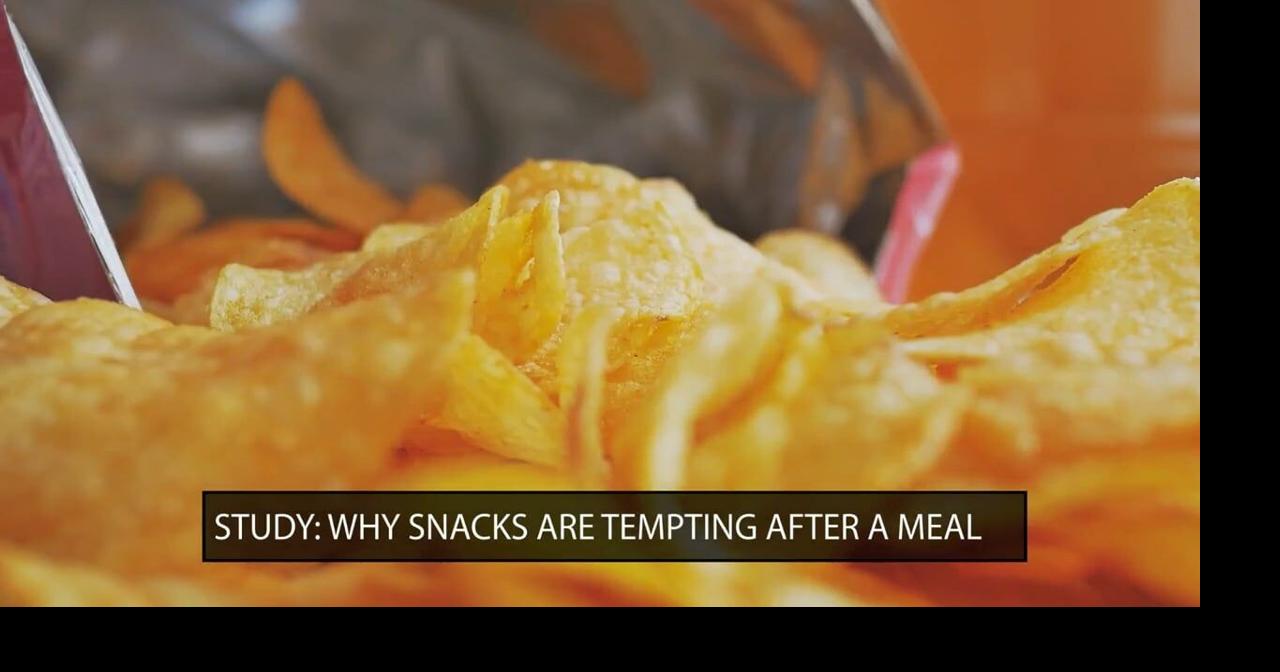 Chow down! Why snacks are so tempting after a meal | Videos | wandtv.com