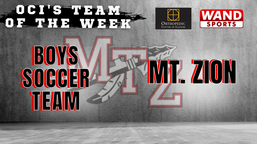 OCI’s Team of the Week: Mt. Zion Boys Soccer