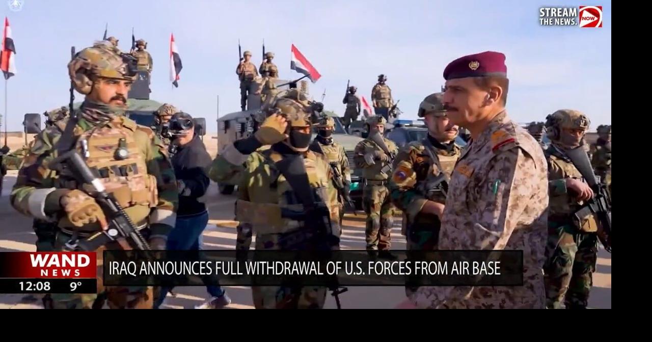 Iraq announces full withdrawal of U.S. troops from air base