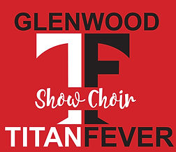 Glenwood Show Choir Titan Fever