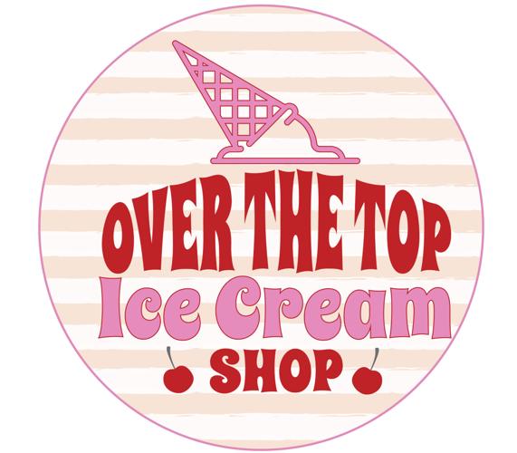 Over the Top Ice Cream Shop