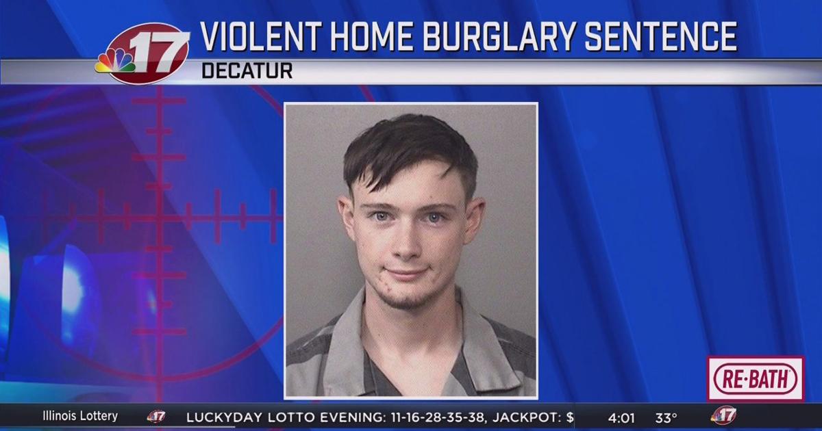 Decatur man sentenced for violent home burglary | News | wandtv.com