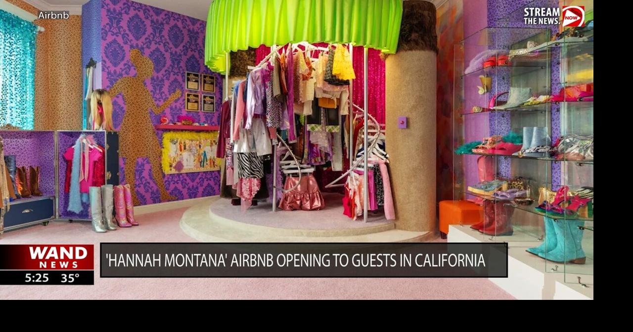 'Hannah Montana' airbnb opening to guests in California
