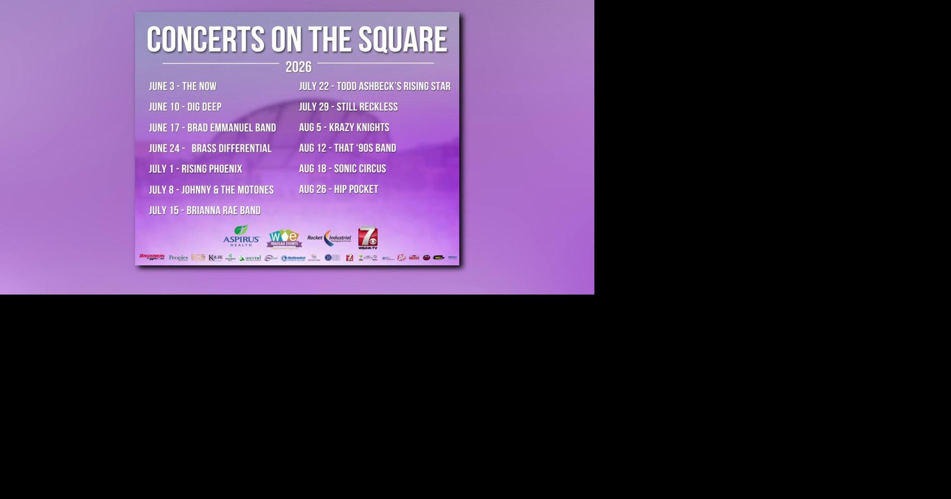 Concerts on the Square returns to downtown Wausau with 13-week lineup