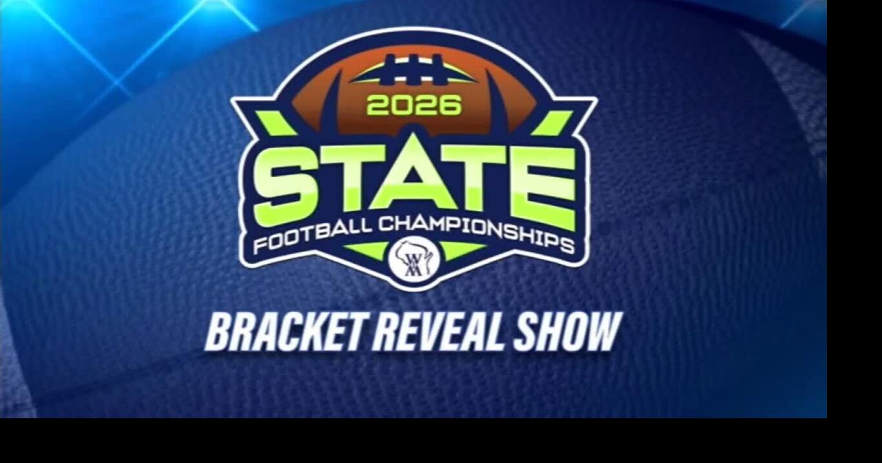 2026 WIAA Football Bracket Reveal: Division 5 | Madison Coverage | waow.com