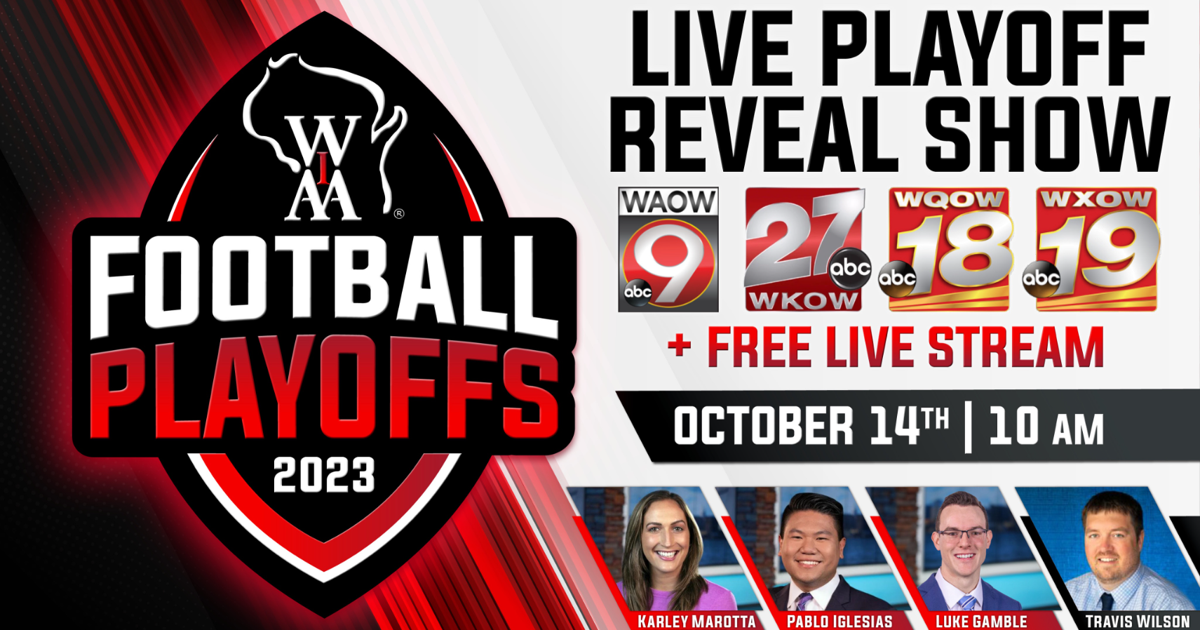 Live Playoff Reveal Show WIAA football playoff brackets will be