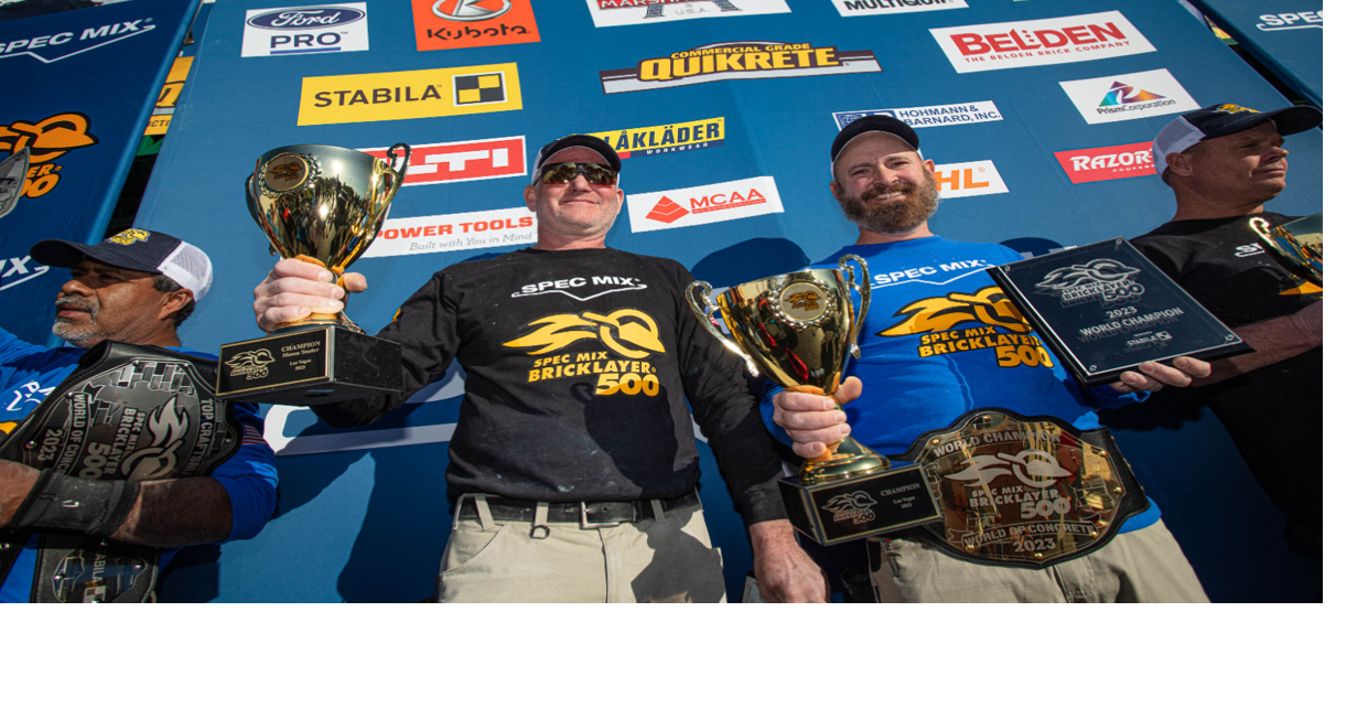 Kowalski Masonry Qualifies for Specmix Bricklayer 500 in Las Vegas ...