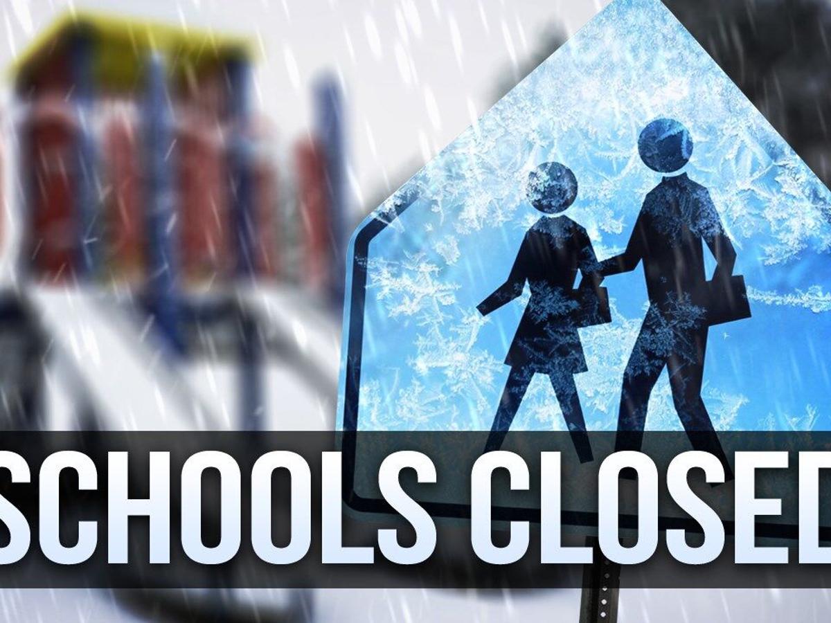 RUNNING LIST: Area school closures as snow continues to fall ...