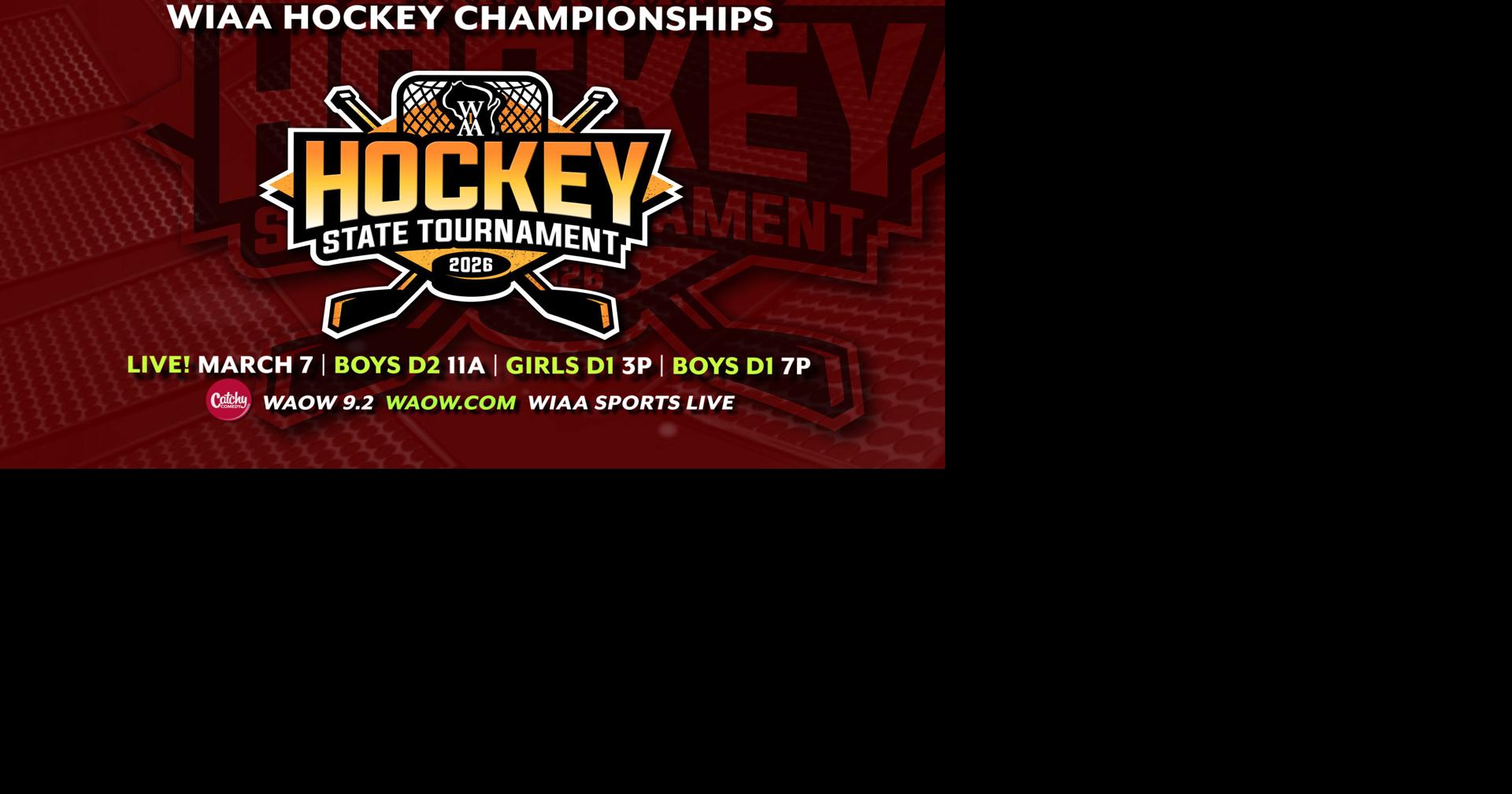 HOW TO WATCH: WIAA State Hockey Championships | Watch Live | waow.com