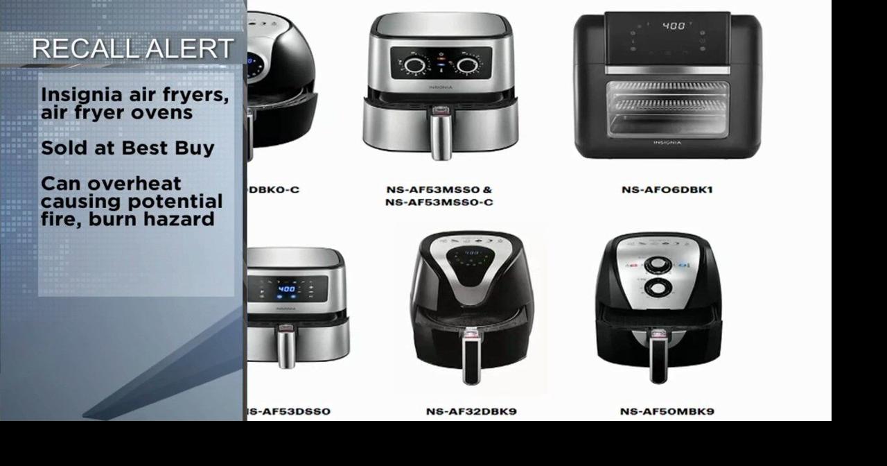 Best Buy Insignia air fryer products recalled after reports of fire, burn  hazard