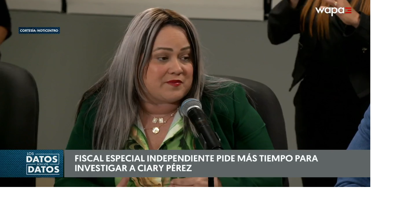 Fiscales piden prórroga de 45 días para concluir investigación contra exsecretaria Ciary Pérez