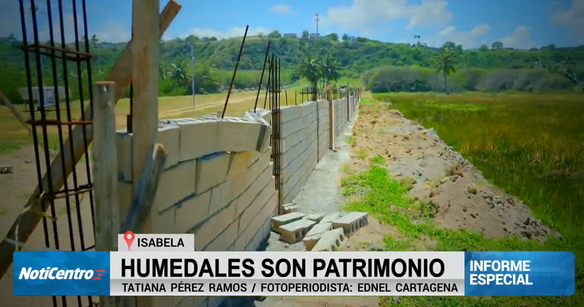 Vecinos de Isabela denuncian construcciones ilegales en humedales protegidos