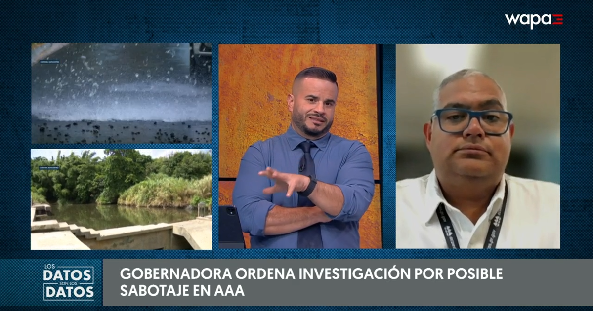 AAA investiga posible sabotaje tras emergencia de agua potable en Canóvanas y Loíza