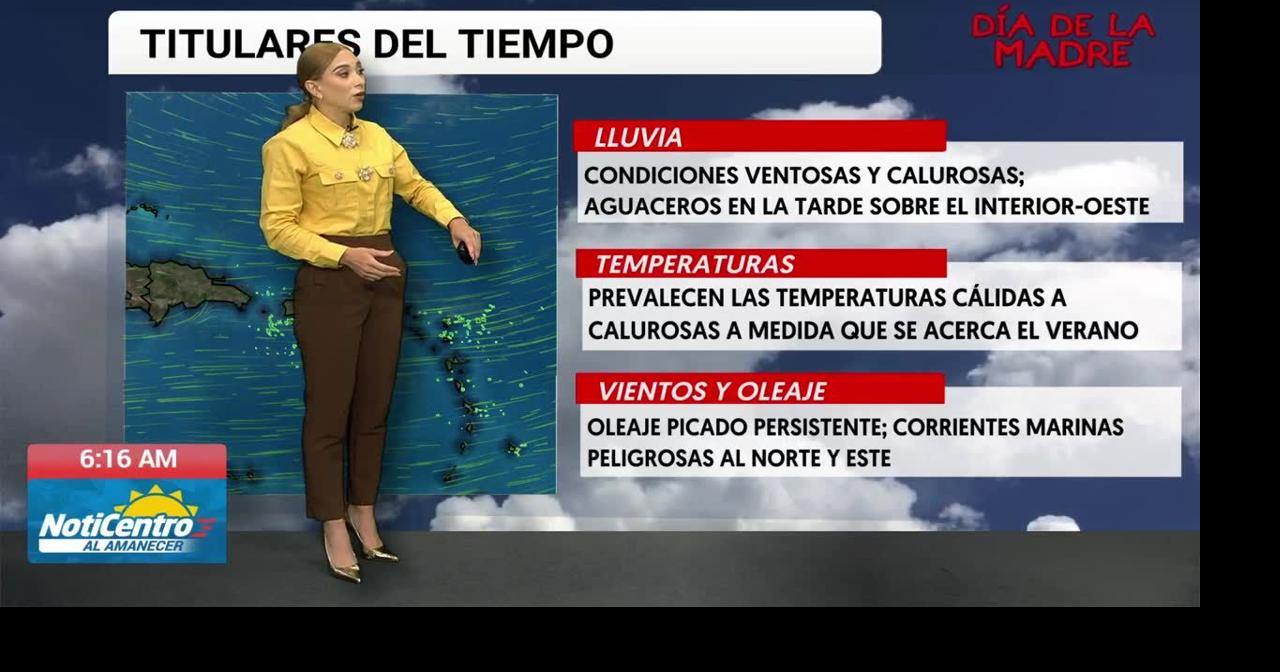 Tu Tiempo: índices de calor llegarían a los 107 grados, lluvias en la tarde