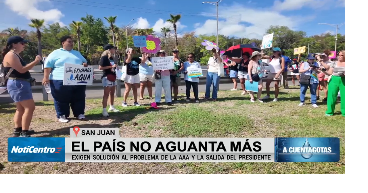 Imagen del artículo de WAPA: “Exigimos agua”: ciudadanos no aguantan más y reclaman mejor manejo de la sequía