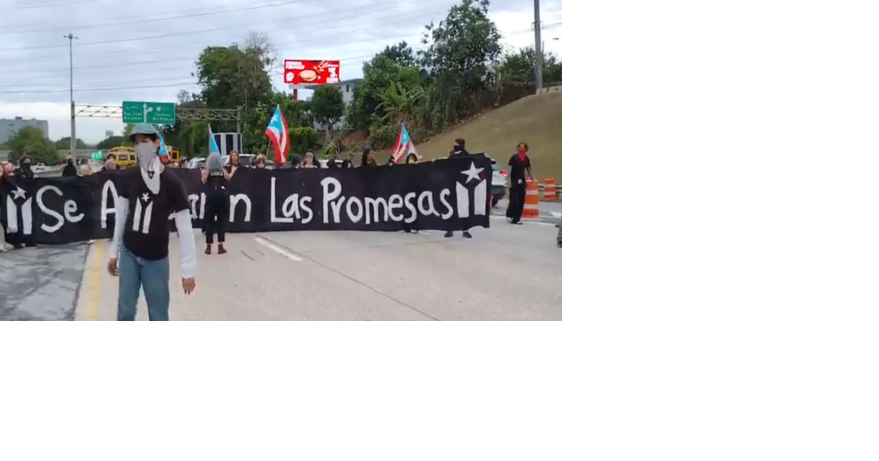 Protesta de la Jornada Se Acabaron Las Promesas afecta la PR-52, en San Juan