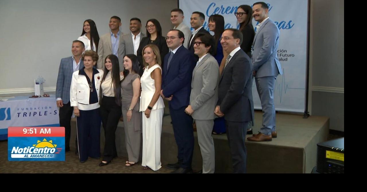 Fundaciones de Triple S y Para el Futuro de la Salud otorgan becas médicas por tercer año consecutivo