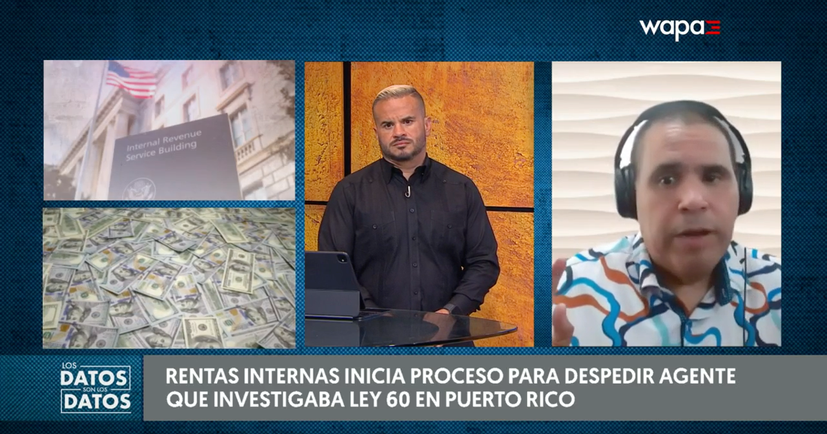 Genera dudas despido de empleado del IRS que investigaba a los Ley 22 en Puerto Rico