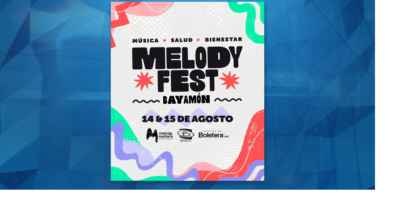 Melody Fest 2026 unirá música y salud en festival gratuito para jóvenes en Bayamón