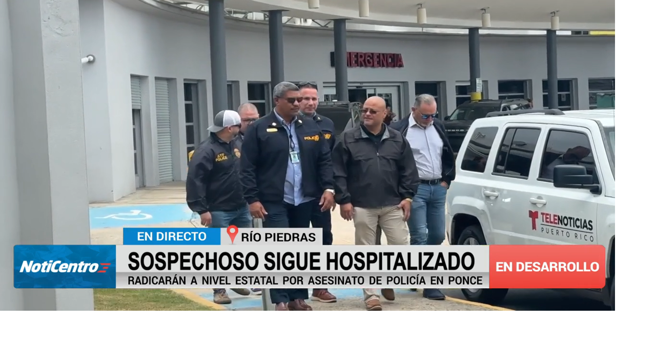 Sospechoso de asesinar a agente de la Policía en Ponce continúa hospitalizado