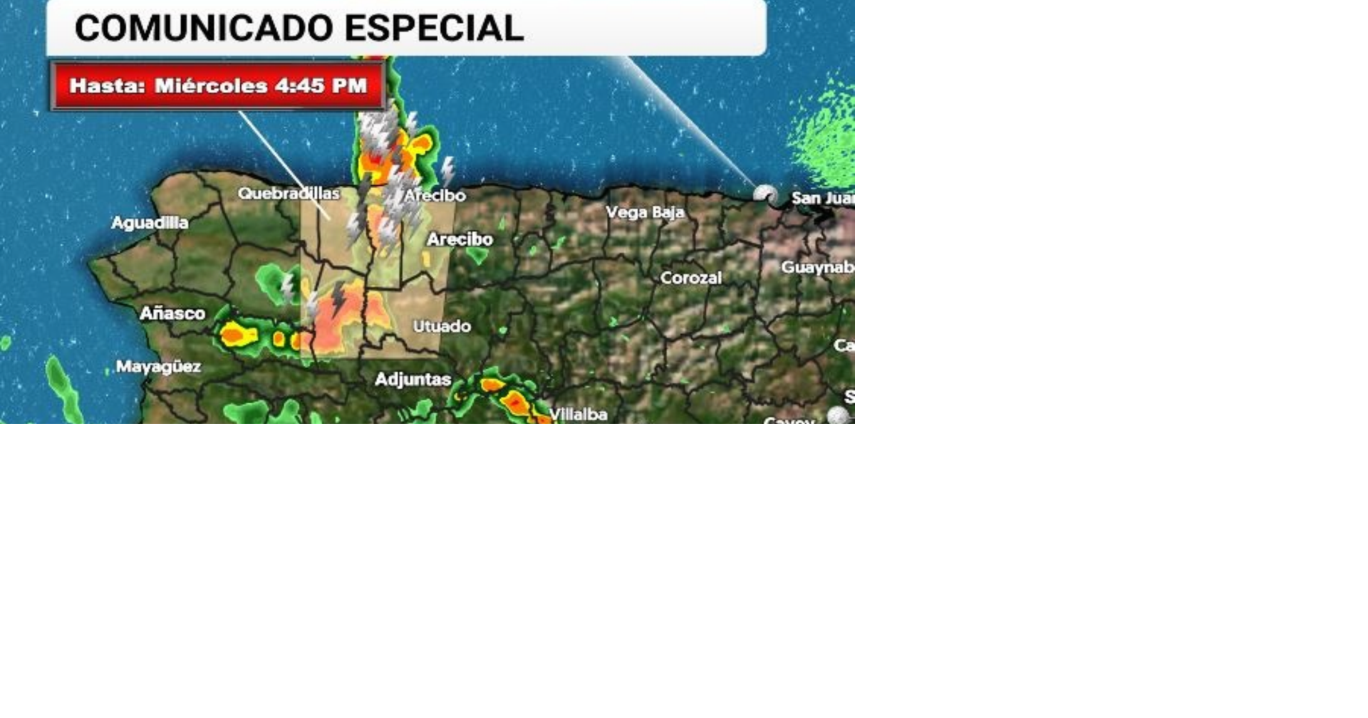 Comunicado especial por tronada fuerte en Lares, Camuy y Hatillo