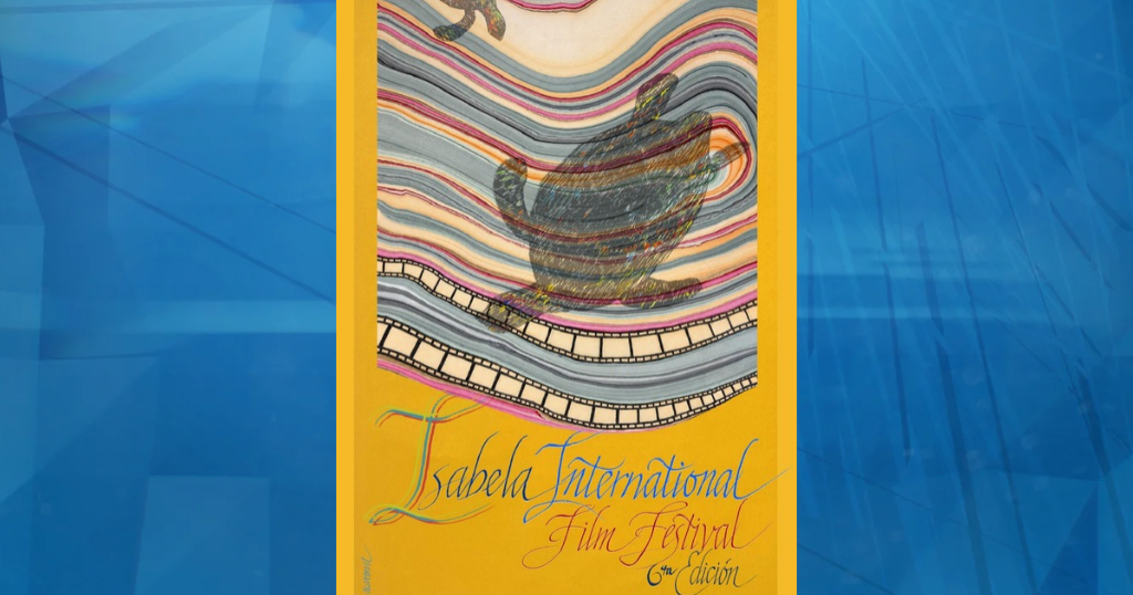 Isabela International Film Fest celebra su sexta edición del 12 al 15 de noviembre de 2026