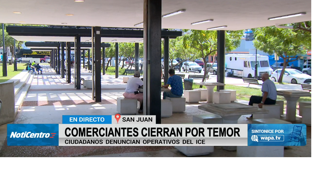 Operativos de ICE en San Juan provocan cierre de comercios y temor en comunidades inmigrantes