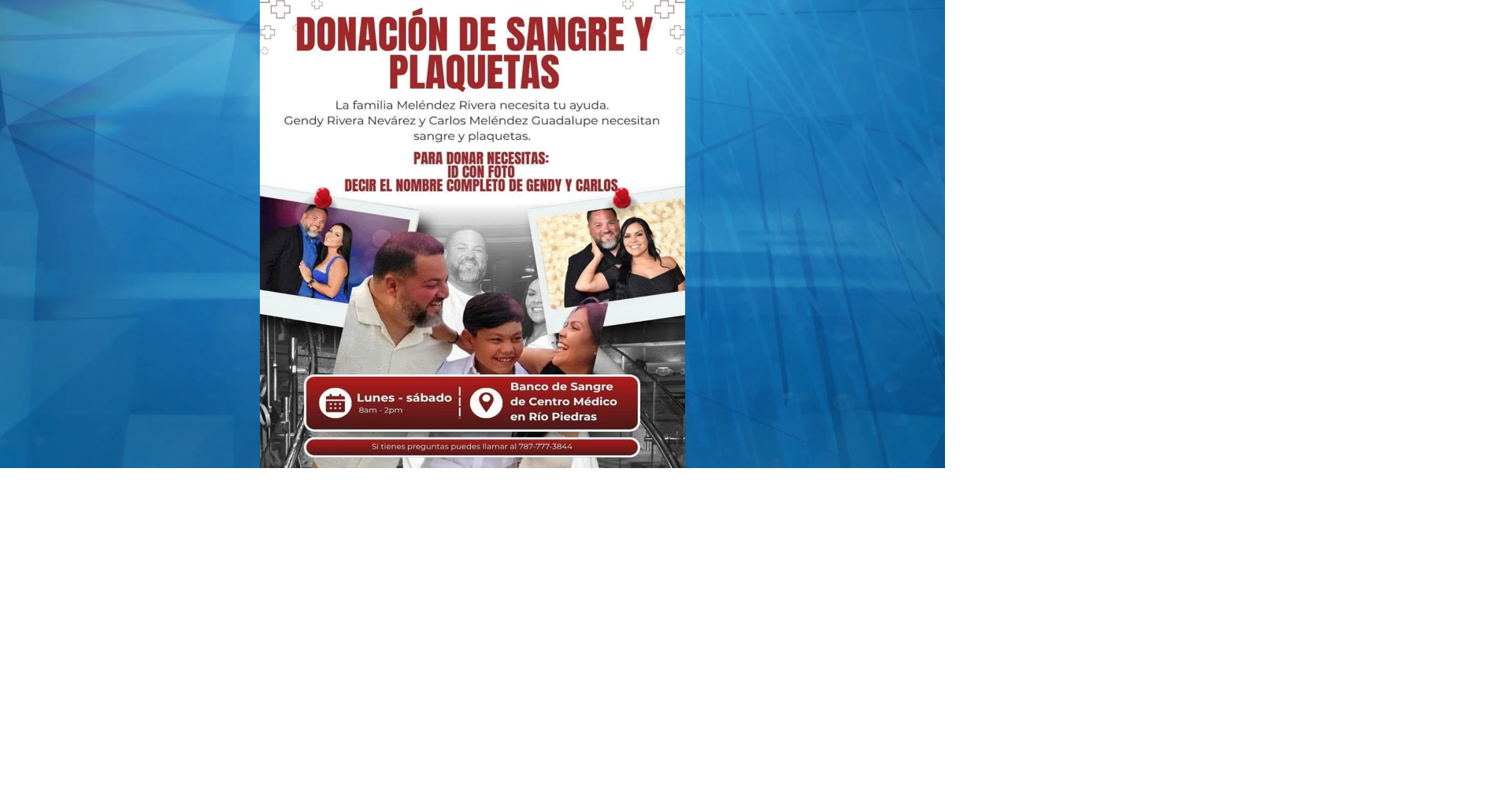 Solicitan donantes de sangre para familia gravemente herida en accidente en Manatí