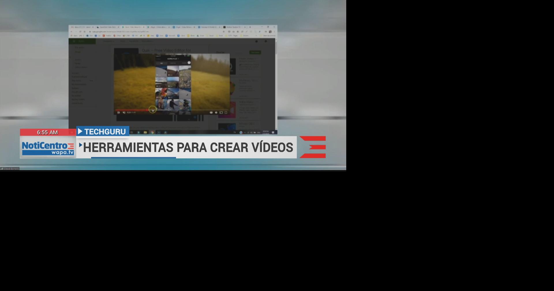 Tech Gurú Herramientas para crear vídeos Tecnología wapa.tv