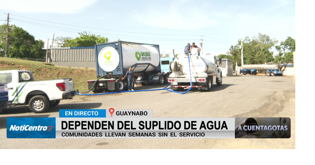 Habilitan camiones cisterna para llevar agua a barrios de Guaynabo sin servicio