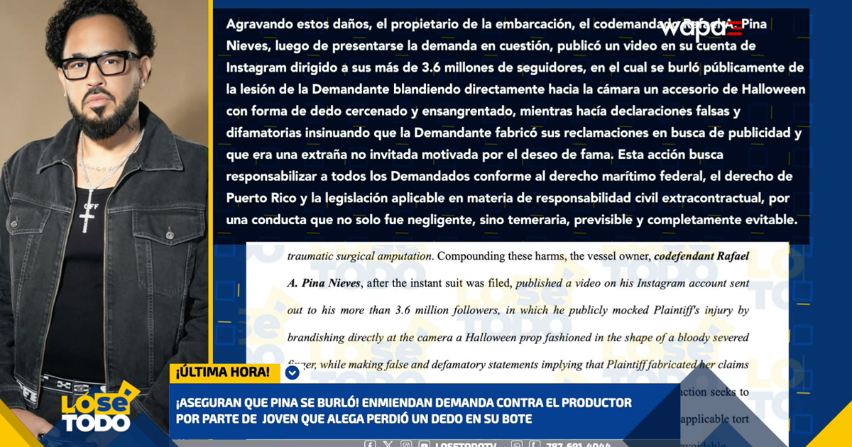 Enmiendan demanda de joven que alega perdió un dedo en embarcación de Raphy Pina