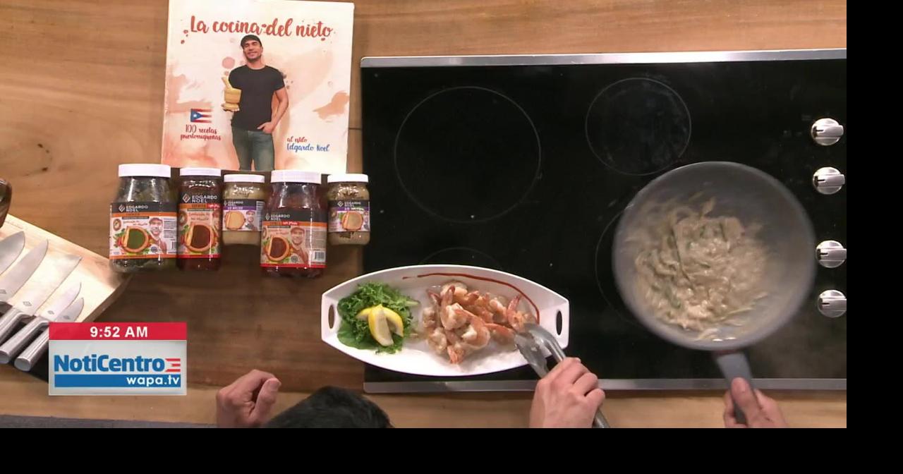 Chef Edgardo cocina camarones con el Sofrito Edgardo Noel Estilo de