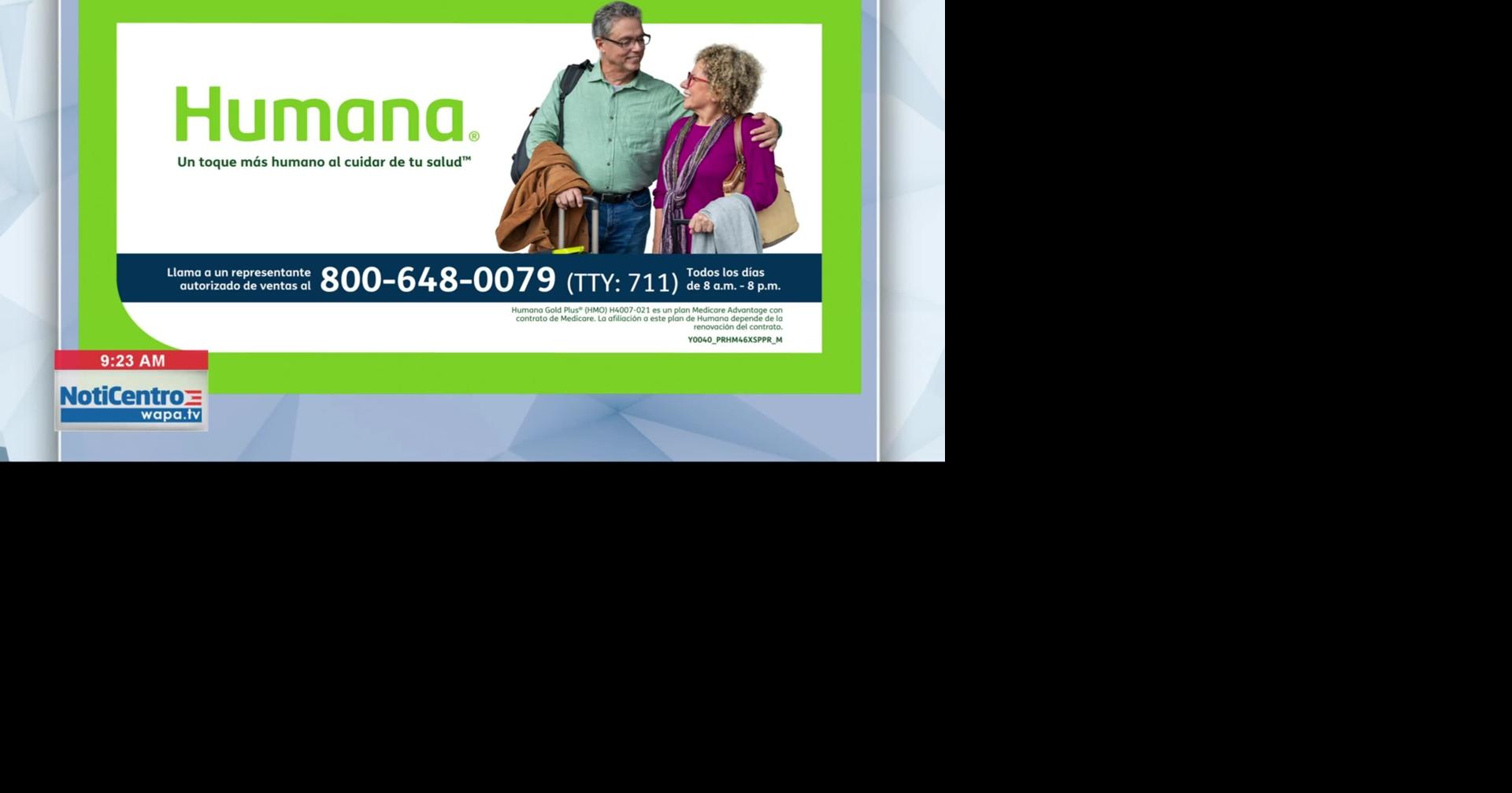 Humana ofrece opciones de salud para sus afiliados | Negocios | wapa.tv
