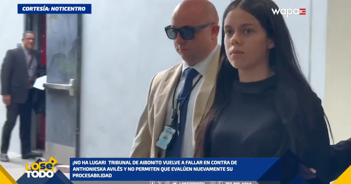 Juez niega petición de reevaluación de procesabilidad de Anthonieska Avilés