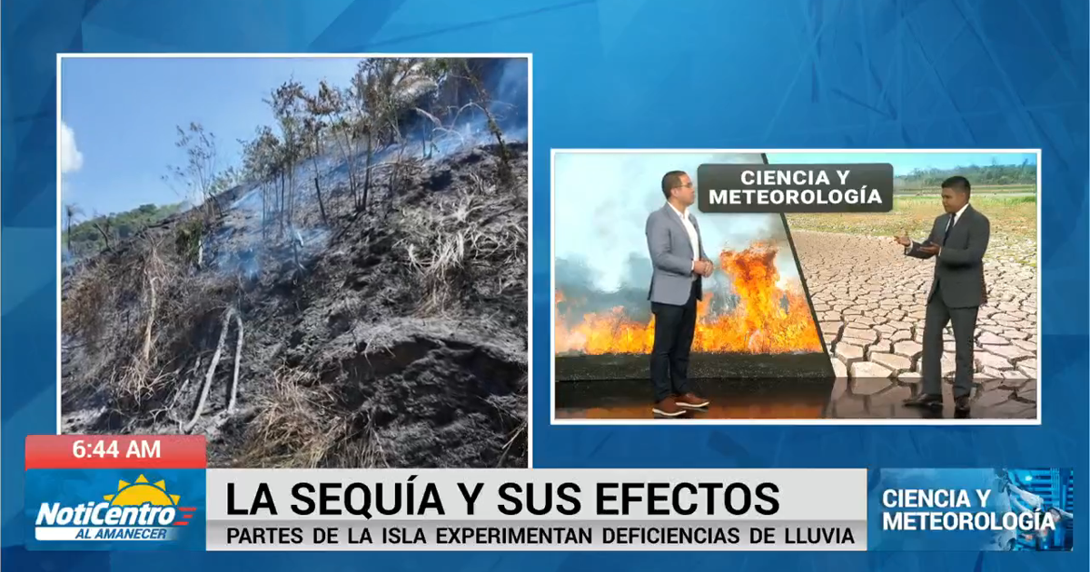Sequía en el sur de Puerto Rico podría alcanzar nivel severo con llegada de El Niño