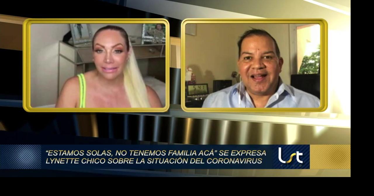 Lynette Chico se expresa sobre la situación del coronavirus | Lo Sé ...