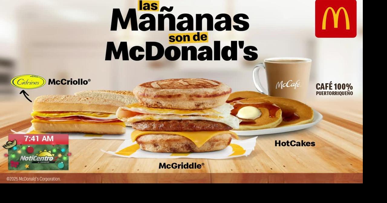 McCriollo, McGriddle o unos Hotcakes: las mañanas sí son de McDonald's ...