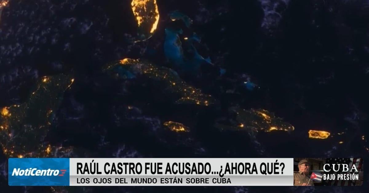¿Qué sucederá con Cuba tras la acusación de Raúl Castro?