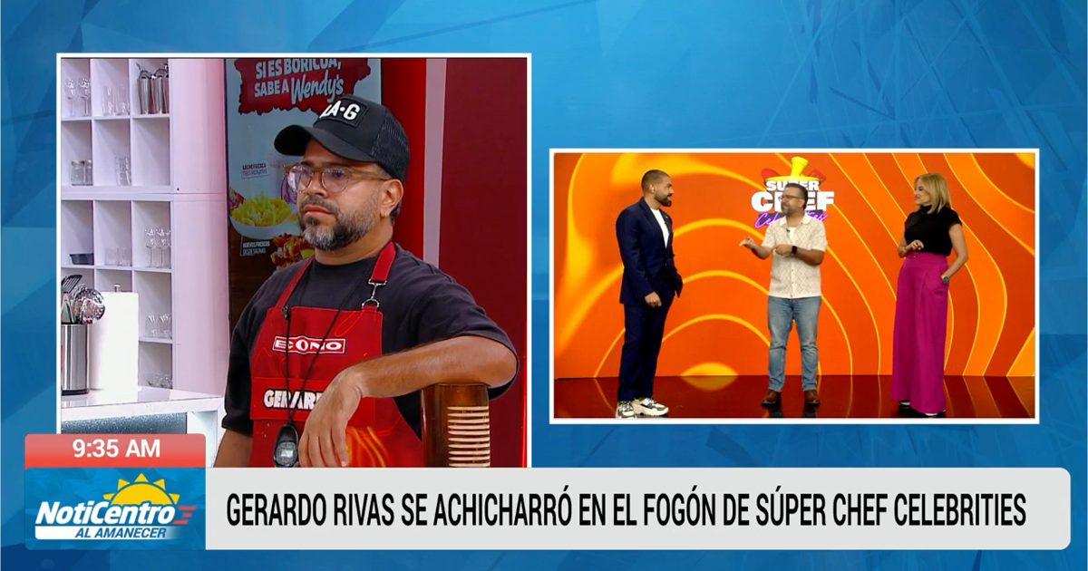 Gerardo Rivas se reinventa en la cocina gracias a Super Chef Celebrities