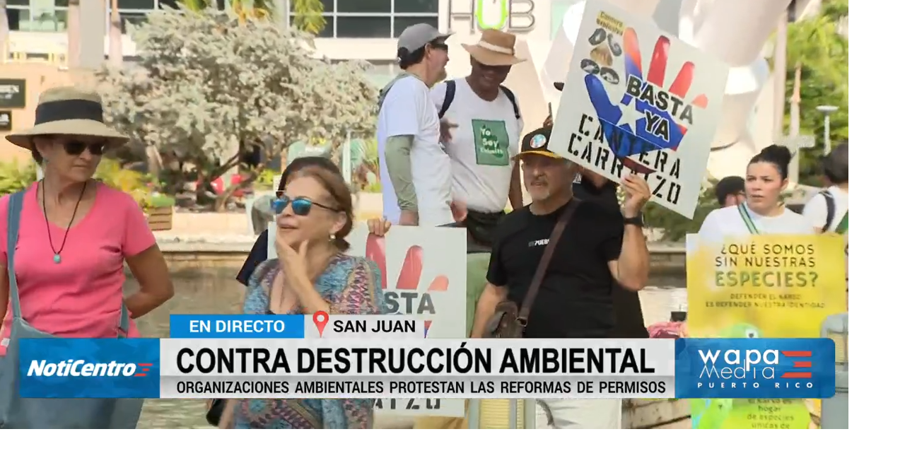 Protesta en San Juan contra "agenda de destrucción ambiental" de la administración González