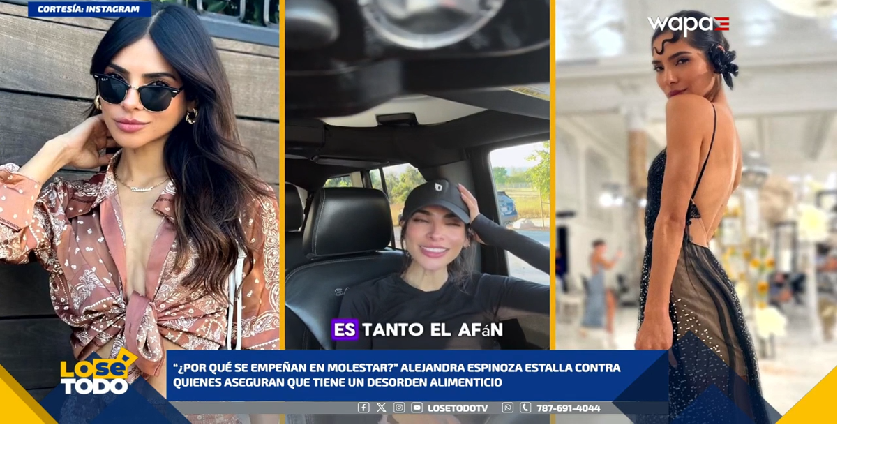 Alejandra Espinoza responde a críticas por su apariencia y niega desorden alimenticio