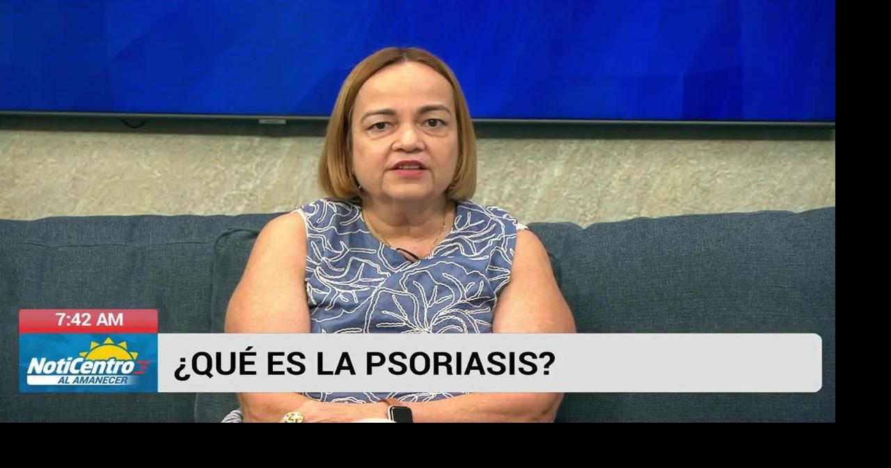 Asociación de Psoriasis de PR urge a ciudadanos a evaluarse antes del Día Mundial