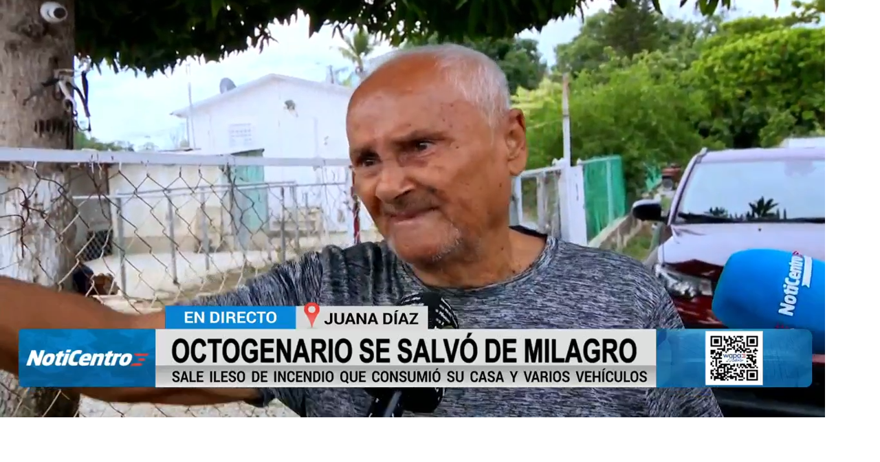 Octogenario pierde su hogar en incendio en Juana Díaz; agradece estar con vida