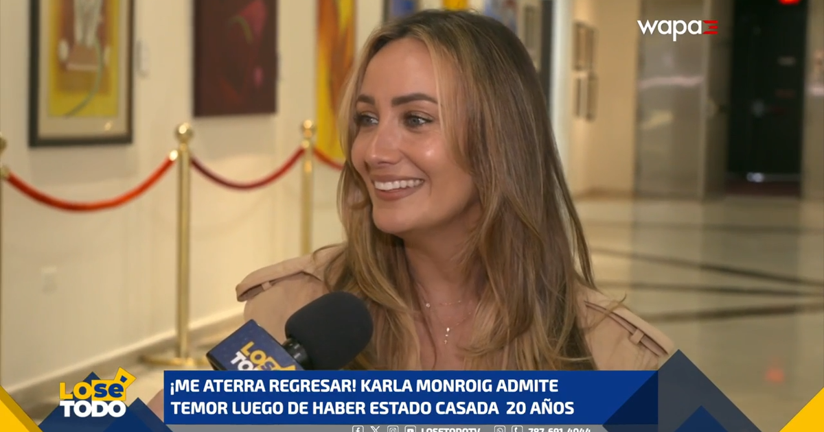 Karla Monroig admite temor luego de haber estado casada por 20 años