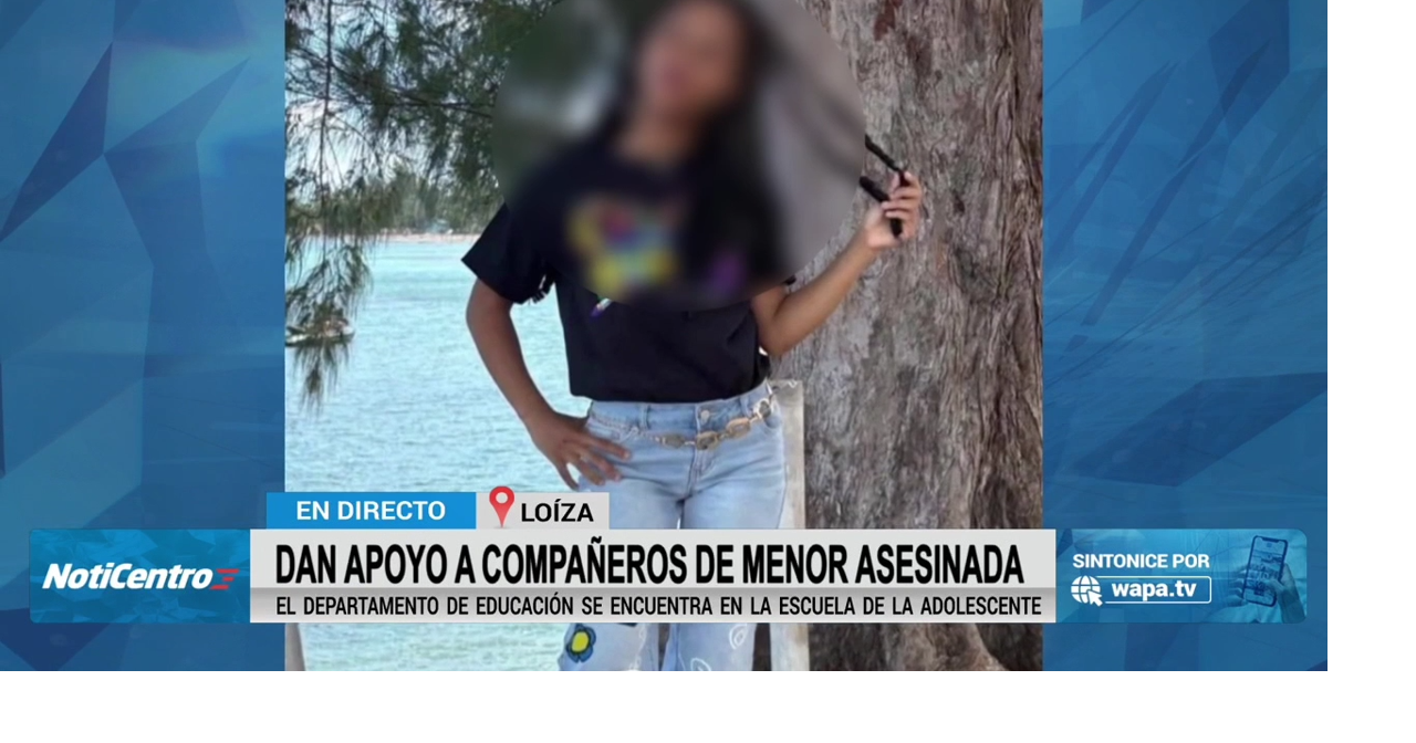 Educación brinda apoyo a comunidad escolar a la que pertenecía menor asesinada en Loíza