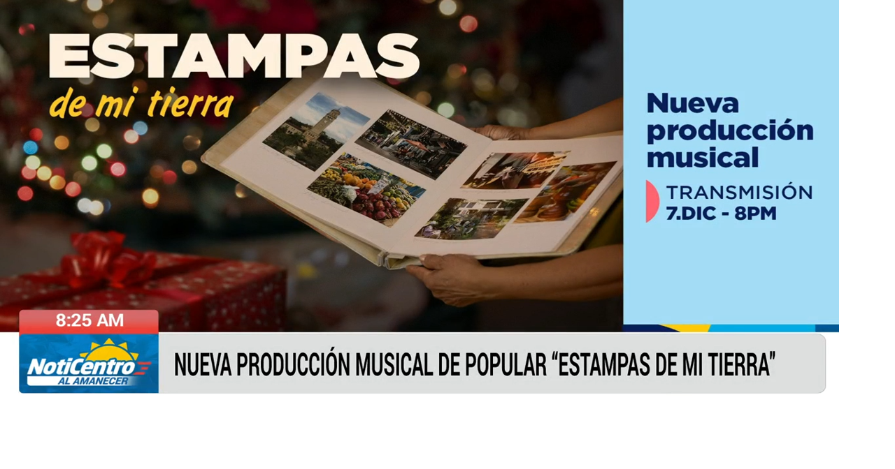 Estampas de mi tierra: nueva especial musical del Banco Popular ...