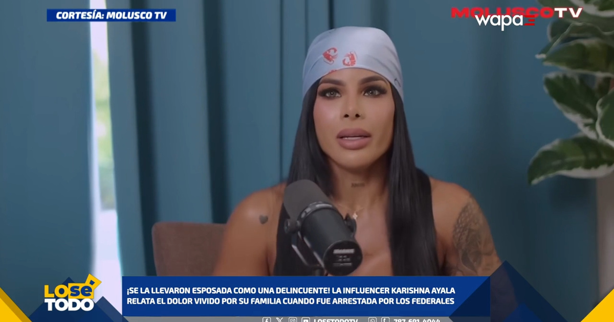 Influencer Karishna Ayala relata el impacto de su arresto en su familia