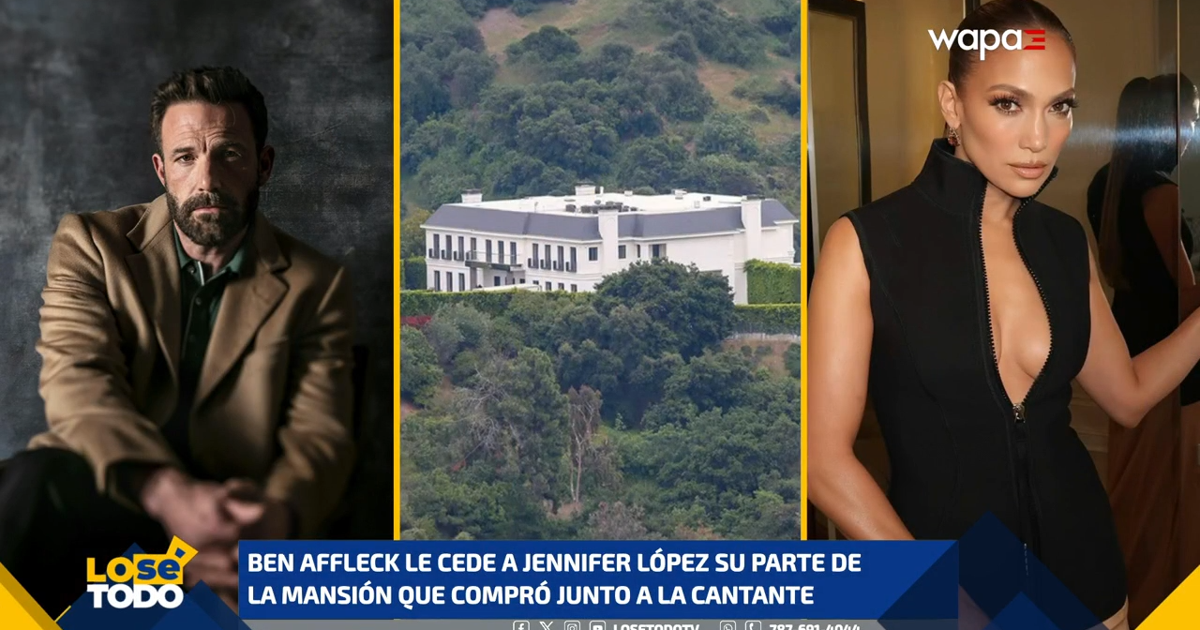 Ben Affleck cede su parte de la mansión a Jennifer López tras su separación